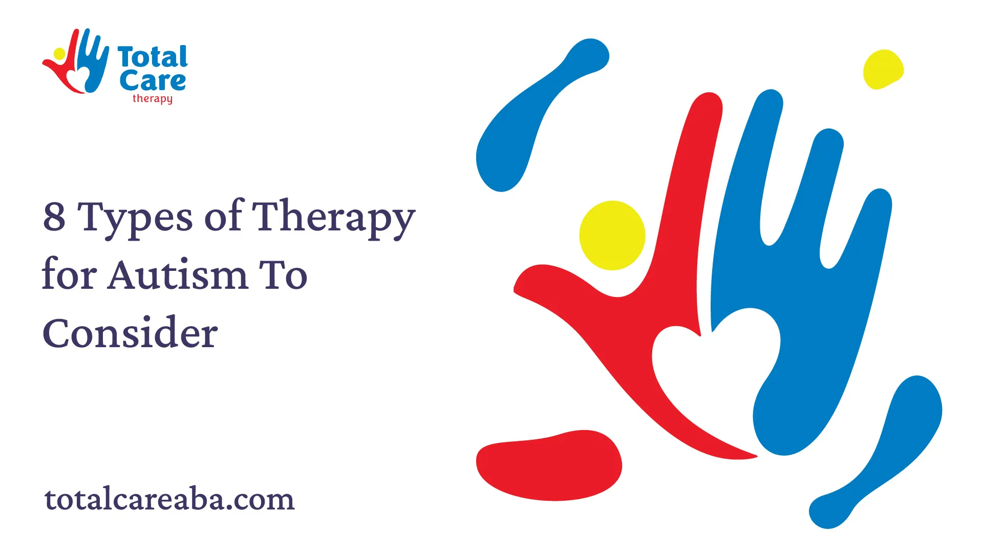 8 Types of Therapy for Autism To Consider